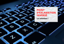 Comment faire un point d’exclamation à l’envers ?